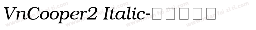 VnCooper2 Italic字体转换